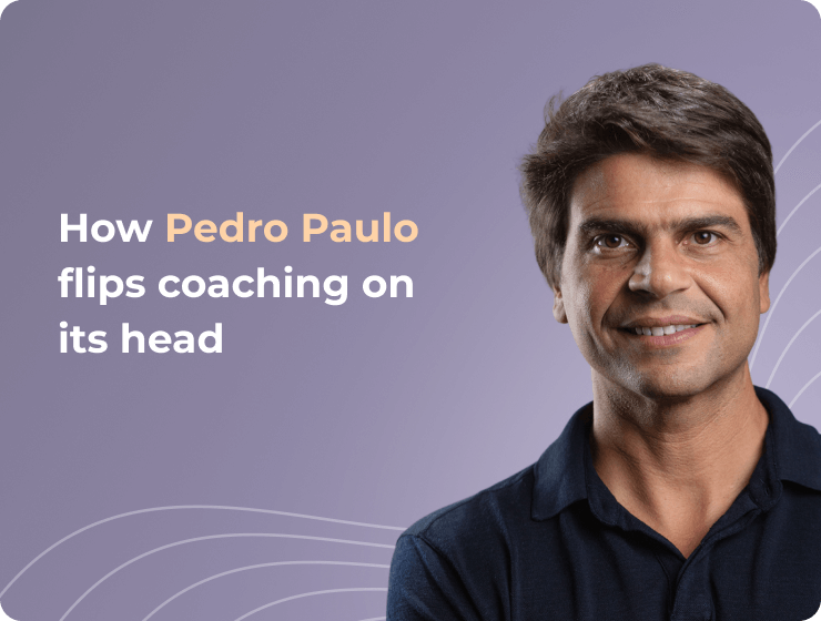 What If Leadership Isn’t What You Think? Pedro Paulo’s Coaching Turns the Whole Idea Sideways